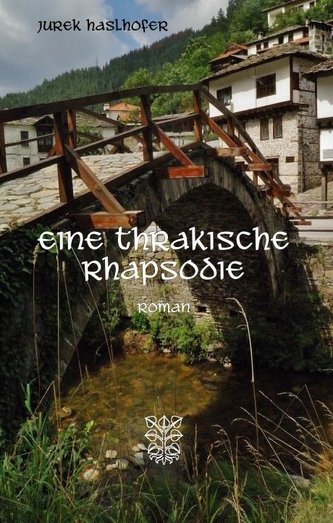 Eine thrakische Rhapsodie