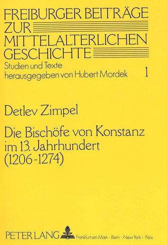 Die Bischöfe von Konstanz im 13. Jahrhundert (1206 - 1274)