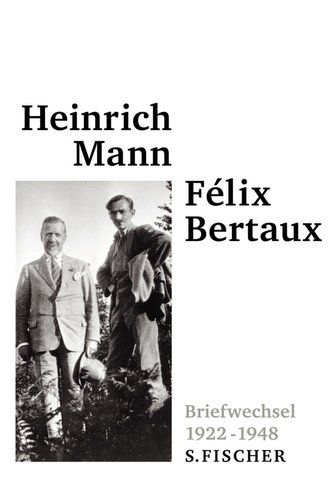 Briefwechsel mit Félix Bertaux Briefwechsel mit Félix Bertaux