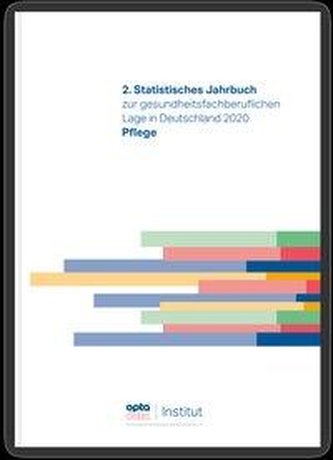 2. Statistisches Jahrbuch zur gesundheitsfachberuflichen Lage in Deutschland 2020
