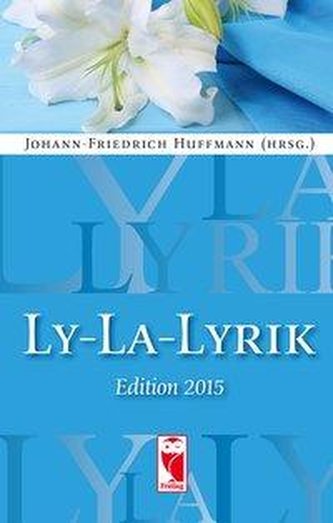 Ly-La-Lyrik. Edition 2015