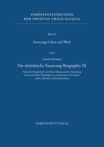 Die alttürkische Xuanzang-Biographie X