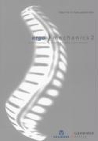 Ergomechanics 2 - 2. Interdisciplinary Conference on Spinal Column Research