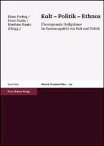 Kult - Politik - Ethnos