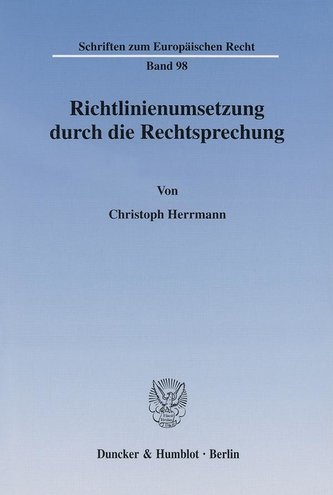 Richtlinienumsetzung durch die Rechtsprechung