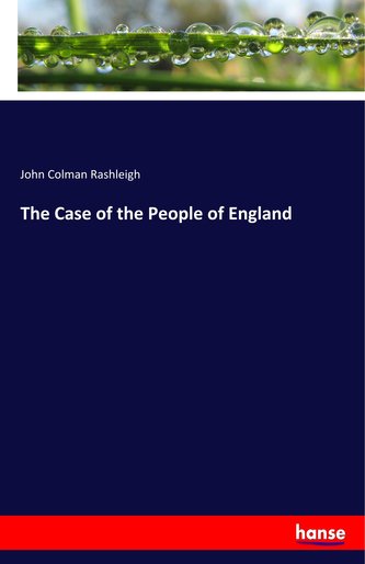 The Case of the People of England