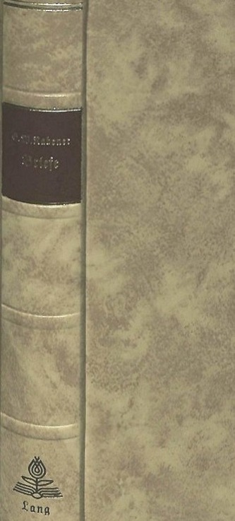 Briefe: Von ihm Selbst gesammelt und nach seinem Tode, nebst einer Nachricht von seinem Leben und Schriften. Nachdruck