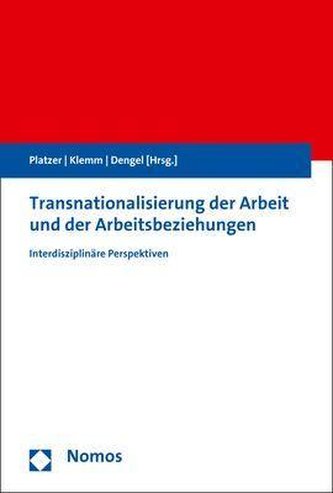 Transnationalisierung der Arbeit und der Arbeitsbeziehungen