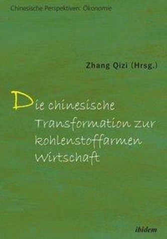 Die chinesische Transformation zur kohlenstoffarmen Wirtschaft