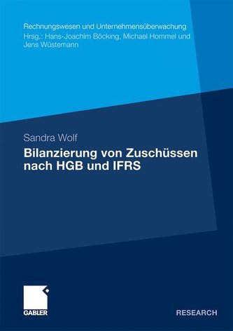 Die Bilanzierung von Zuschüssen nach HGB und IFRS