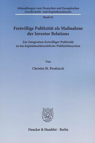 Freiwillige Publizität als Maßnahme der Investor Relations