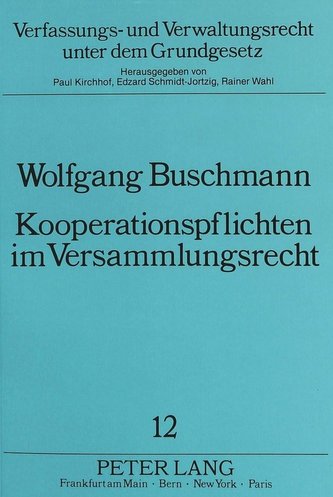 Kooperationspflichten im Versammlungsrecht