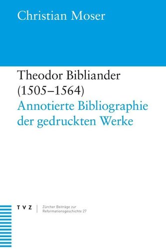 Theodor Bibliander (1505-1564)
