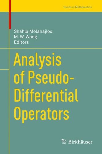 Analysis of Pseudo-Differential Operators