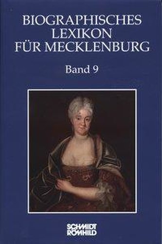 Biographisches Lexikon für Mecklenburg Band 9