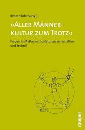 Aller Männerkultur zum Trotz