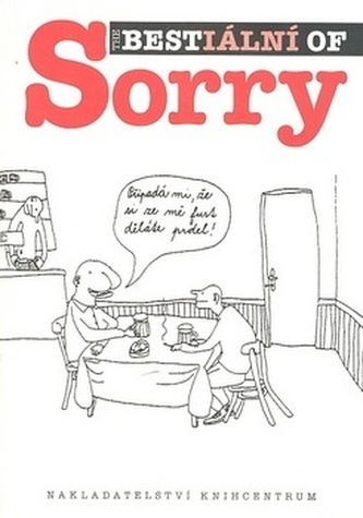 The Bestiální Of Sorry