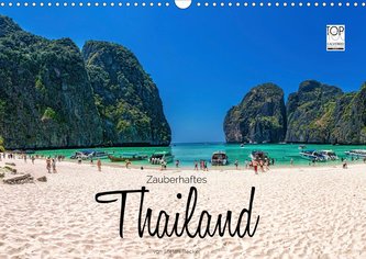 Zauberhaftes Thailand (Wandkalender 2021 DIN A3 quer)