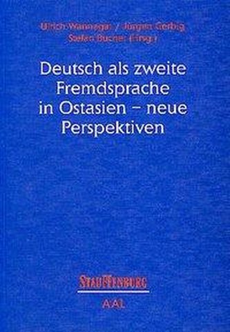 Deutsch als zweite Fremdsprache in Ostasien, neue Perspektiven