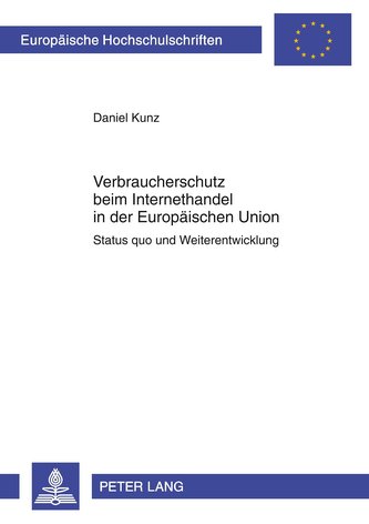 Verbraucherschutz beim Internethandel in der Europäischen Union