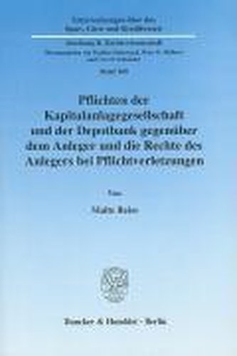 Pflichten der Kapitalanlagegesellschaft und der Depotbank gegenüber dem Anleger und die Rechte des Anlegers bei Pflichtverletzun