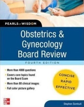 Obstetrics and Gynecology Board Review Pearls of Wisdom