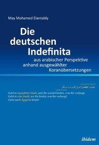 Die deutschen Indefinita aus arabischer Perspektive anhand ausgewählter Koranübersetzungen
