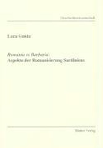 Romania vs Barbaria: Aspekte der Romanisierung Sardiniens