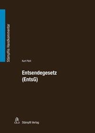 Entsendegesetz Entsendegesetz