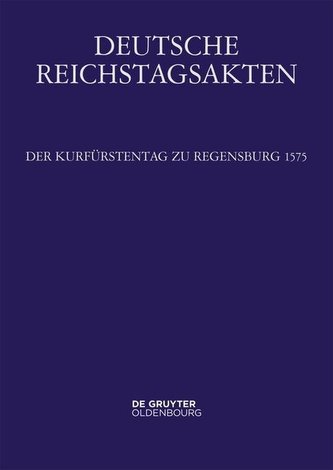 Der Kurfürstentag zu Regensburg 1575