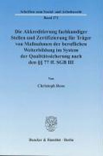 Die Akkreditierung fachkundiger Stellen und Zertifizierung für Träger von Maßnahmen der beruflichen Weiterbildung im System der