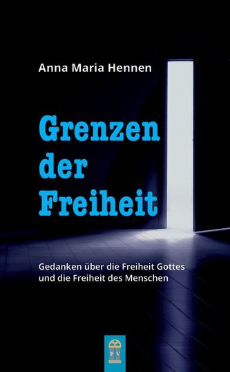 Grenzen der Freiheit