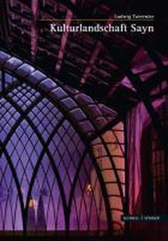 Kulturlandschaft Sayn