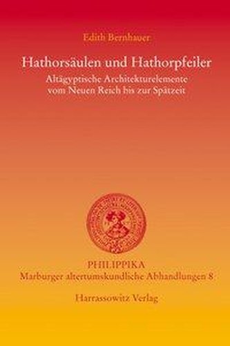 Hathorsäulen und Hathorpfeiler
