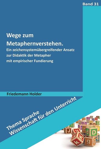 Wege zum Metaphernverstehen
