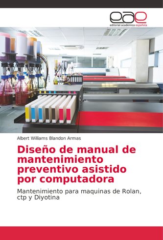 Diseño de manual de mantenimiento preventivo asistido por computadora