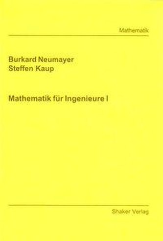 Mathematik für Ingenieure I