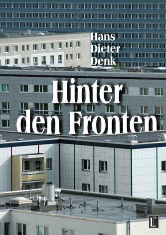 Hinter den Fronten