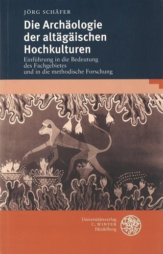 Die Archäologie der altägäischen Hochkulturen