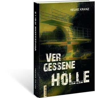 Vergessene Hölle