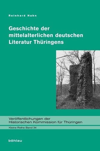 Geschichte der mittelalterlichen deutschen Literatur Thüringens