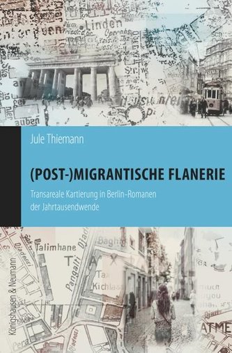 (Post-)migrantische Flanerie