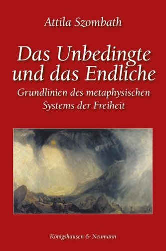 Das Unbedingte und das Endliche