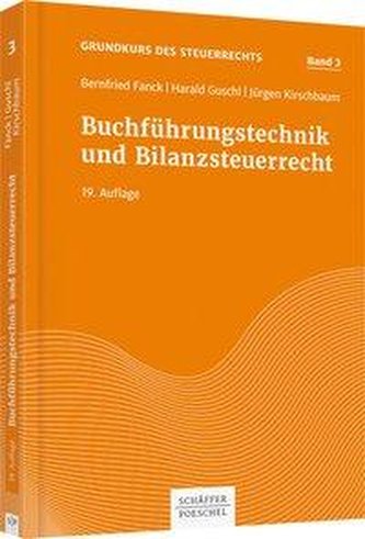 Buchführungstechnik und Bilanzsteuerrecht
