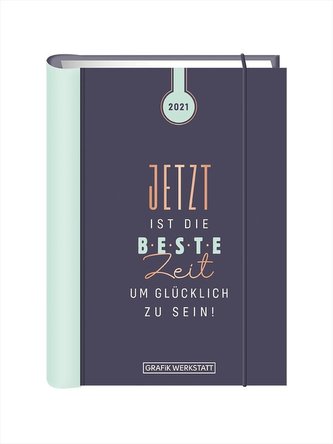 Terminplaner 2021 Gib nie etwas auf...