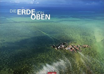 Die Erde von oben 2021