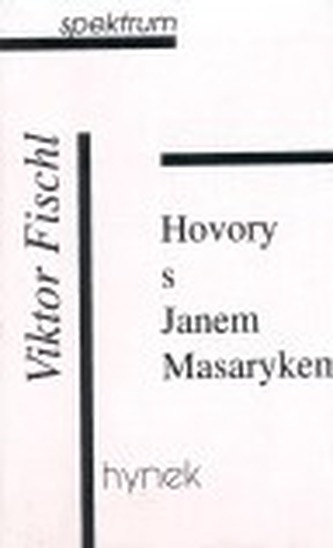 Hovory s Janem Masarykem (Viktor Fischl, 1998)
