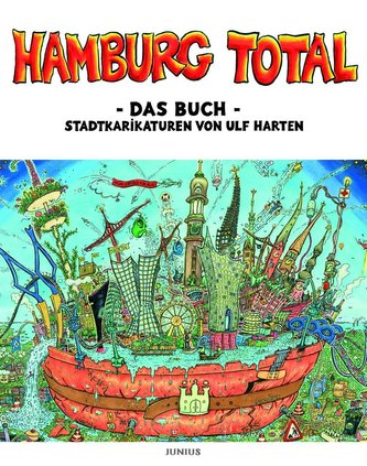Hamburg total - Das Buch Hamburg total - Das Buch