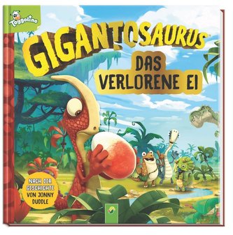 Gigantosaurus - Das verlorene Ei