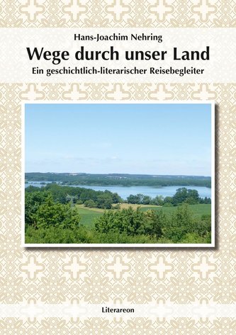 Wege durch unser Land